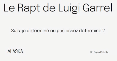 24.11.14_Le rapt Luigi Garrel